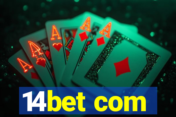 14bet com